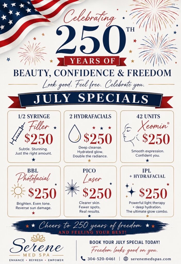 romotional flyer for Serene Med Spa July Specials featuring $250 discounts on 1/2 syringe filler, 2 Hydrafacials, 42 units of Xeomin, and laser treatments.